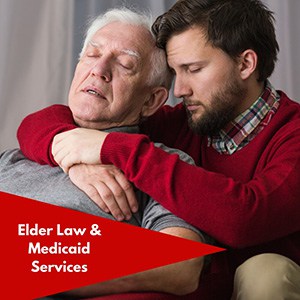 Elder Law and Medicaid Services